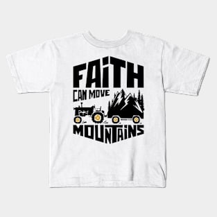 Faith can move mountains Kids T-Shirt